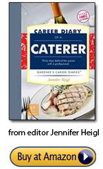 Career Diary of a Caterer from author Jennifer Heigl